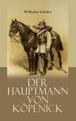  Hauptmann von Köpenick – Czy historia o oszukaniu urzędników wciąż jest aktualna?