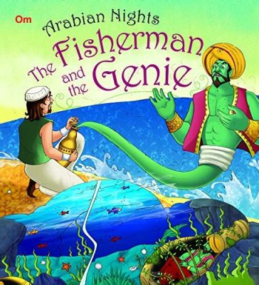  The Fisherman and the Genie - Opowieść o Cierpliwości i Nieoczekiwanej Nagrodzie